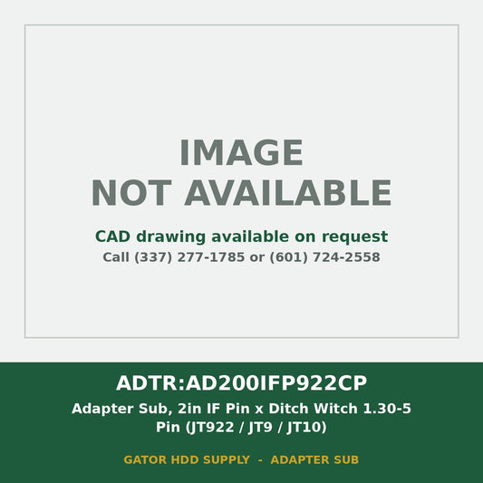 ADTR:AD200IFP922CP Adapter Sub, 2in IF Pin x Ditch Witch 1.30-5 Pin (JT922 / JT9 / JT10) - image not available, CAD drawing on request