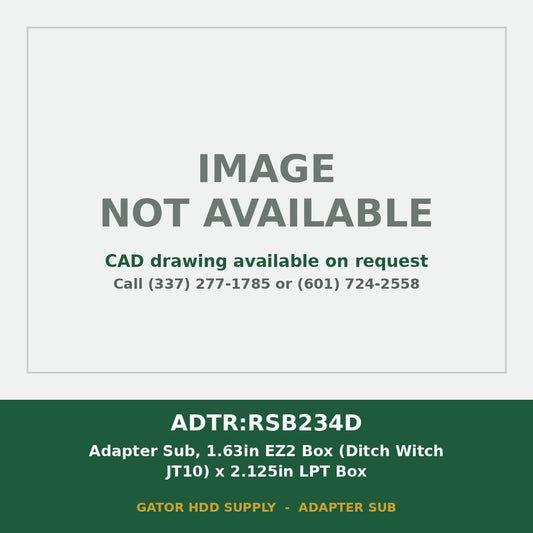 ADTR:RSB234D Adapter Sub, 1.63in EZ2 Box (Ditch Witch JT10) x 2.125in LPT Box - image not available, CAD drawing on request